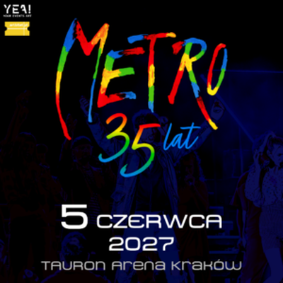 Plakat wydarzenia:  MUSICAL METRO! TO JUŻ 35 LAT!